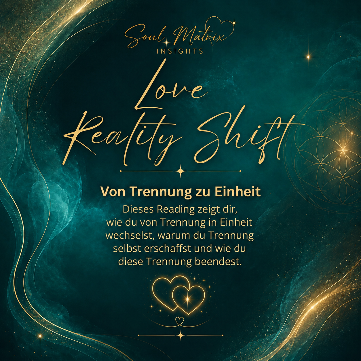 Love Reality Shift: Von Trennung zu Einheit