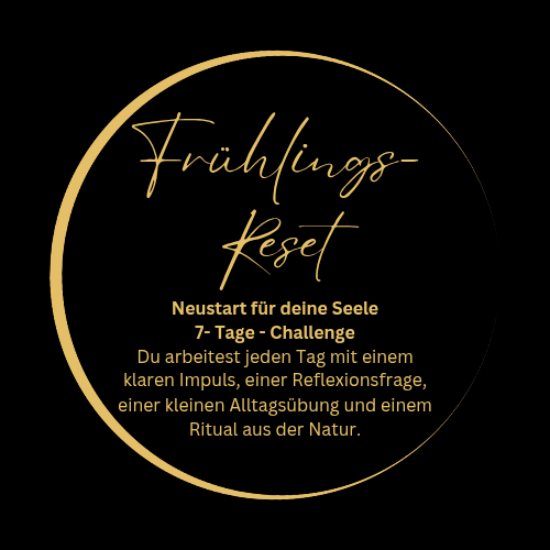 Frühlings-Reset: Neustart für deine Seele - 7 - Tage - Challenge
