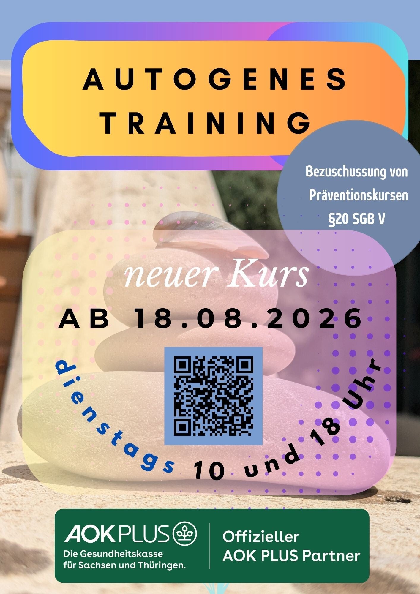 Plakat Autogenes Training Kurs ab 20.4.2026 im Bleib entspannt Leipzig