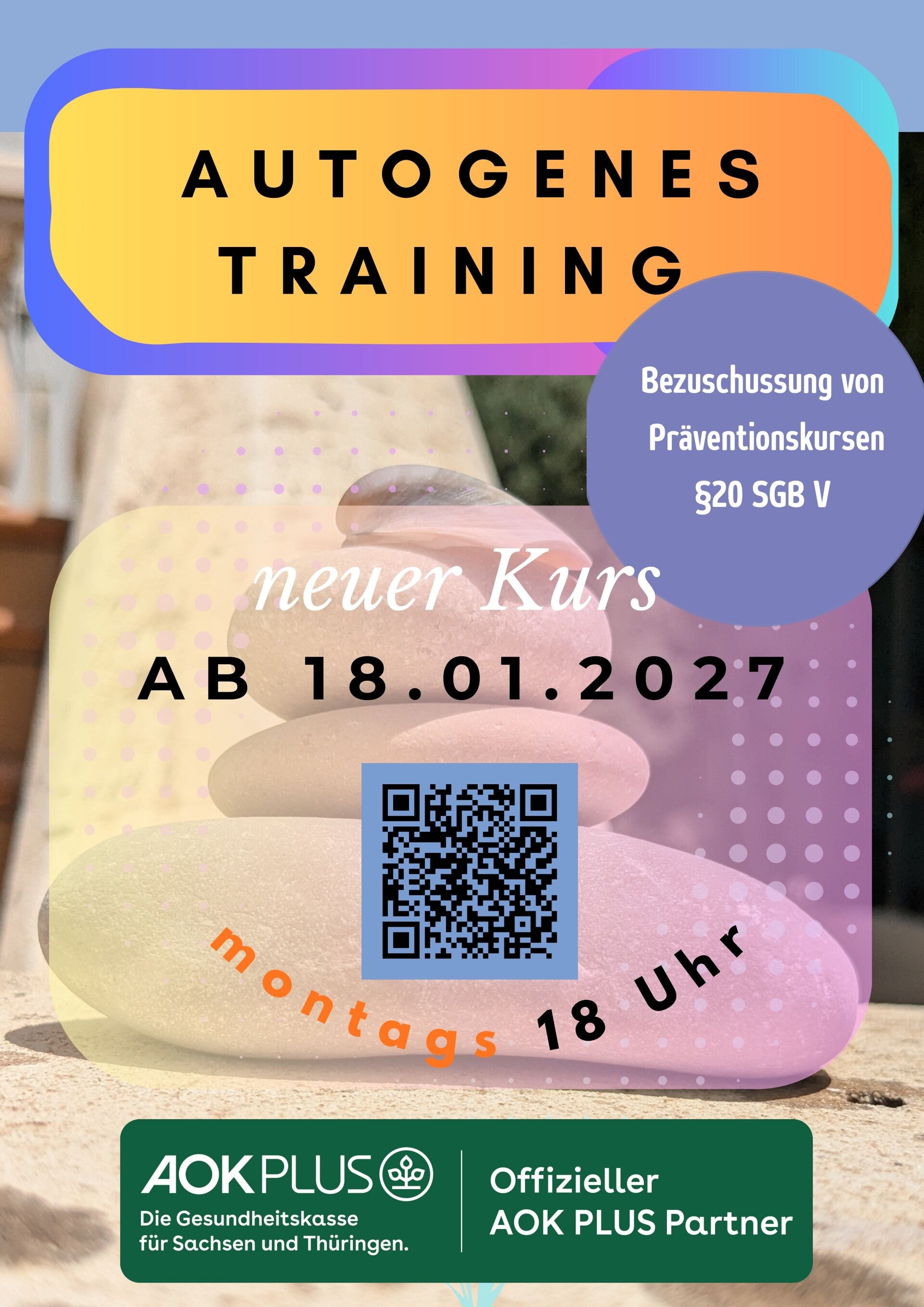 Plakat Autogenes Training Kurs ab 20.4.2026 im Bleib entspannt Leipzig