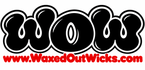 Waxed Out Wicks