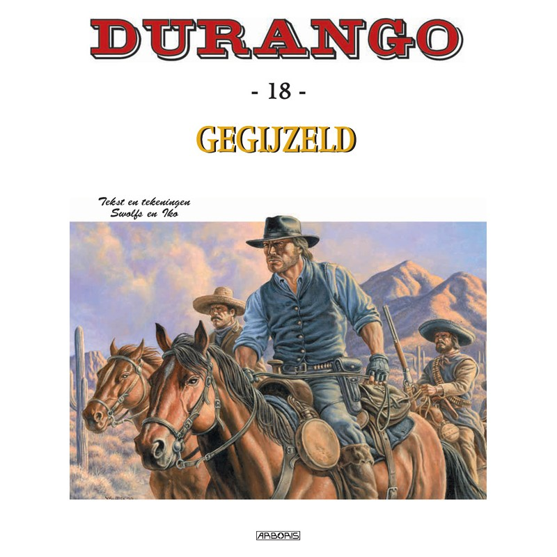 Durango 18. Gegijzeld