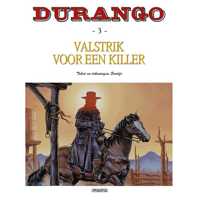 Durango 03. Valstrik voor een killer