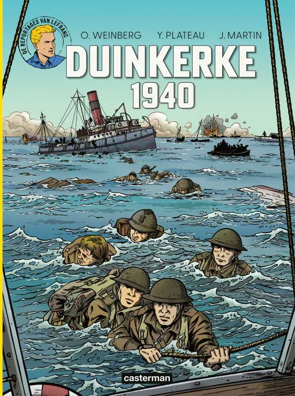 De reportages van Lefranc. Duinkerke 1940