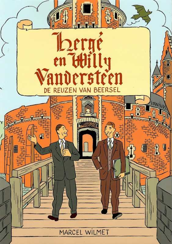 Hergé en Willy Vandersteen - De reuzen van Beersel