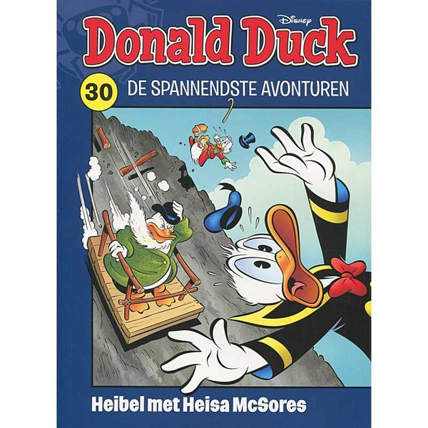 Donald Duck spannendste avonturen 30. Heibel met Heisa McSores