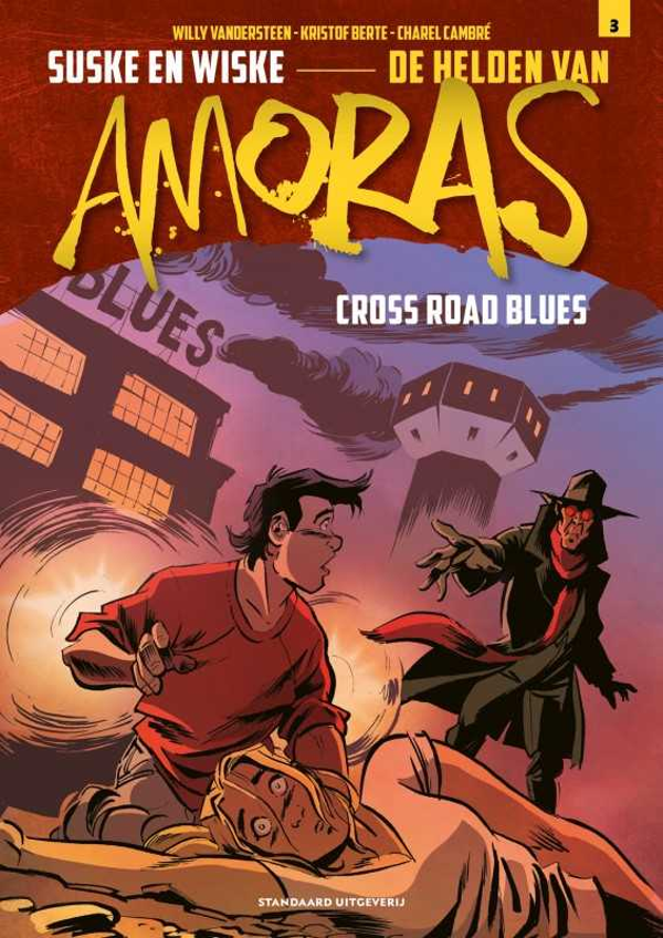 Helden van Amoras 3. Cross Road Blues