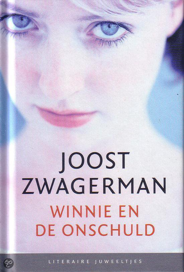 Juweeltje 2006-04. Winnie en de onschuld - Joost Zwagerman