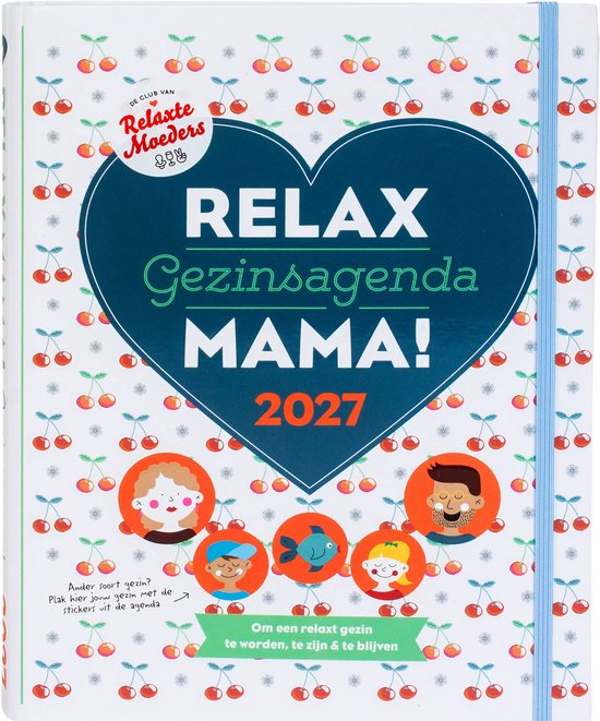 Gezinsagenda Relax Mama! 2027