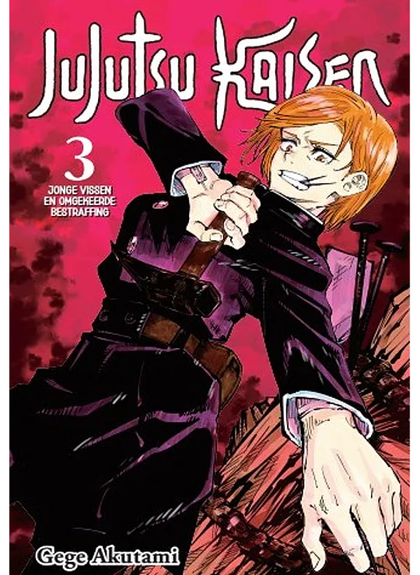 Jujutsu Kaisen NL 3. Jonge vissen en omgekeerde bestraffing