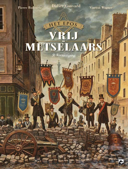 Het epos van de vrijmetselaars 9. Vernietiging
