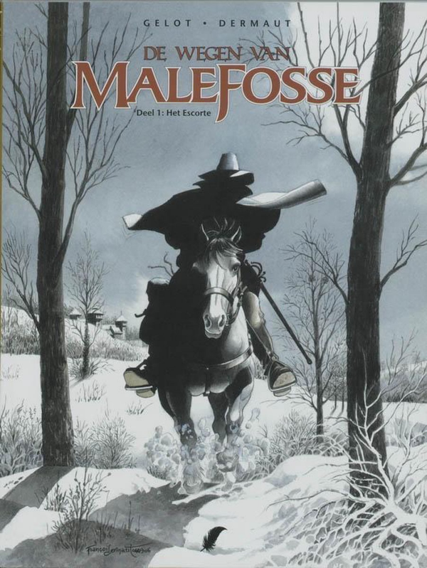 De wegen van Malefosse 1. Het Escorte