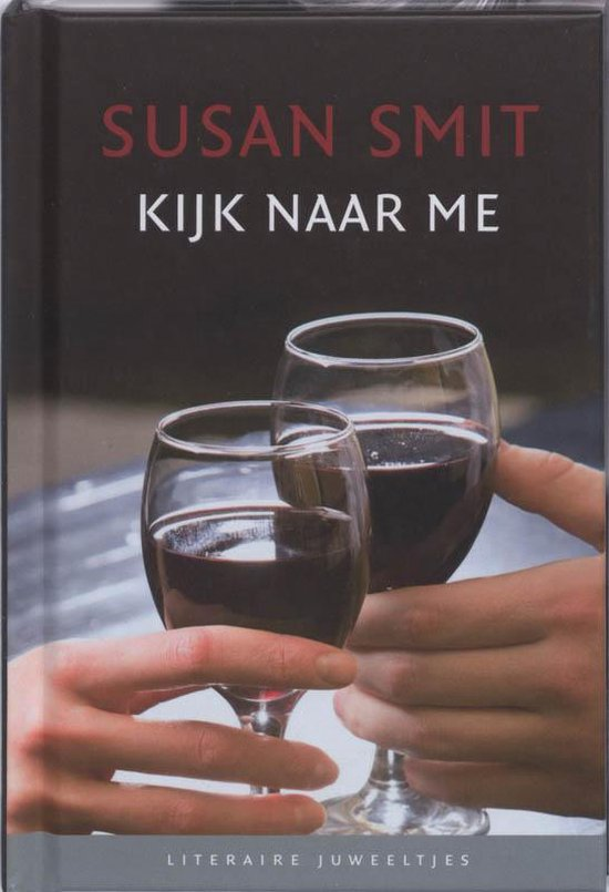 Juweeltje 2008-12. Kijk naar me - Susan Smit