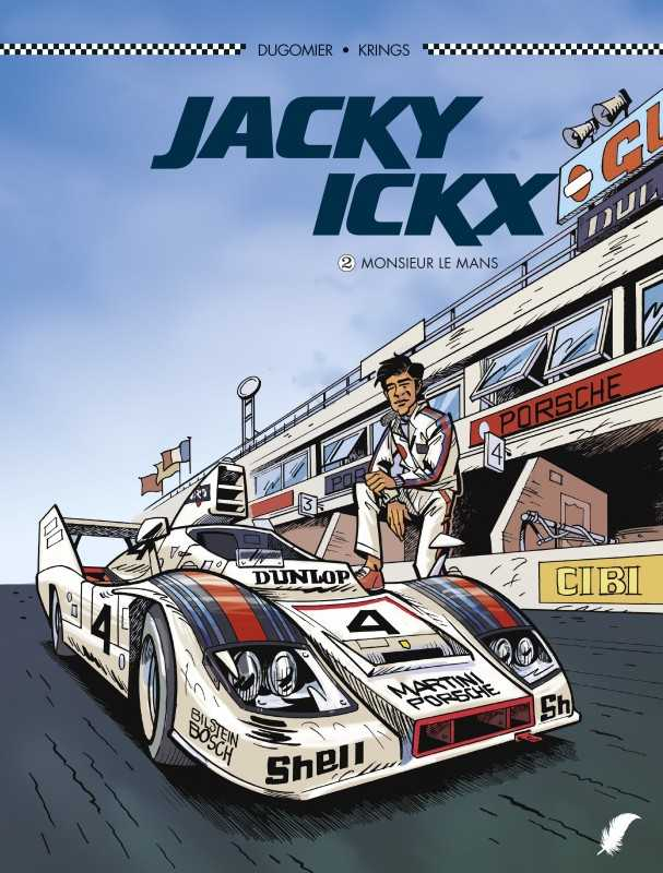 Plankgas Jacky Ickx 2. Monsieur Le Mans