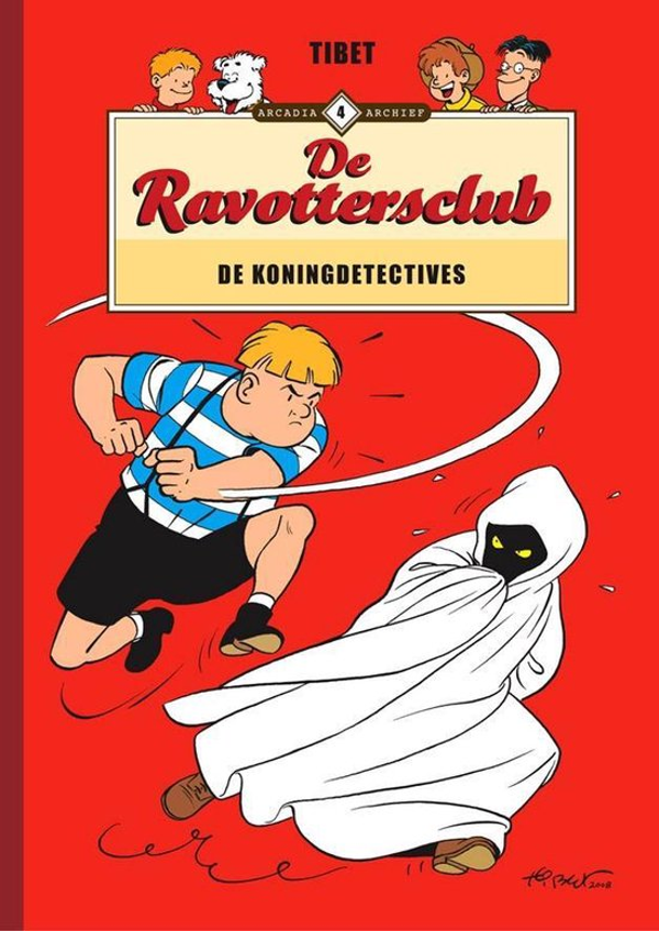 Arcadia Archief 4. De Ravottersclub De Koningsdetectives