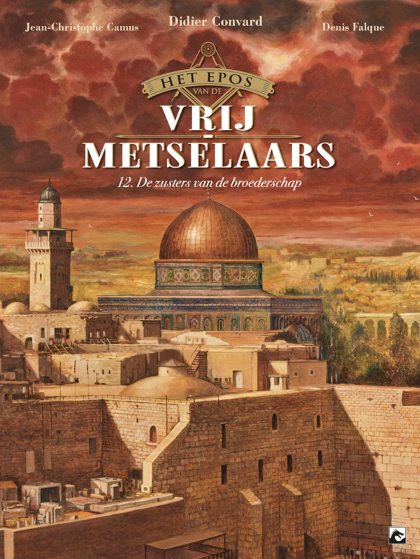 Het epos van de vrijmetselaars 12. De zusters van de broederschap