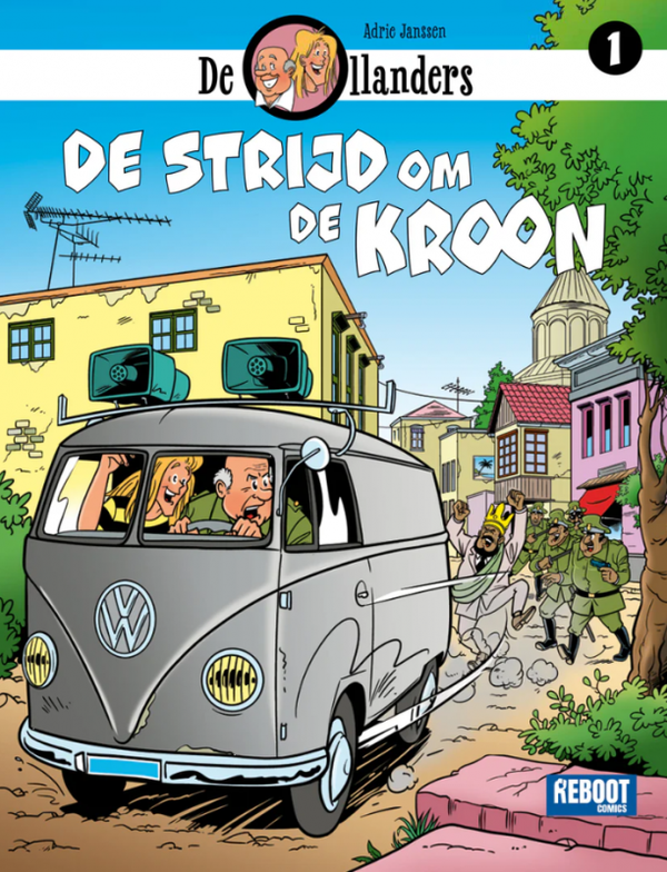 De Ollanders 1. De strijd om de kroon