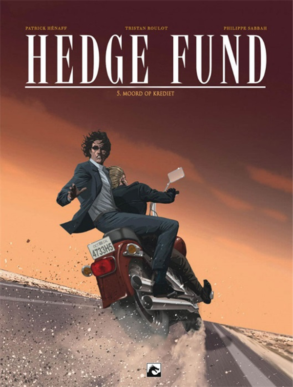 Hedge Fund 5. Moord op krediet