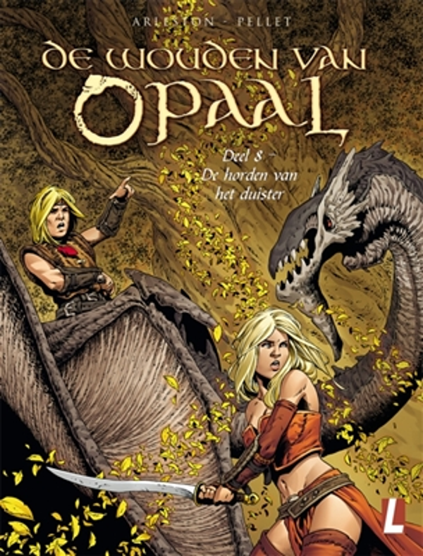 De wouden van Opaal 8. De horden van het duister