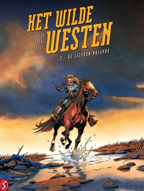 Het wilde westen 2. De IJzeren brigade