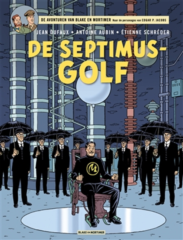 Blake en Mortimer 22. De Septimus-golf