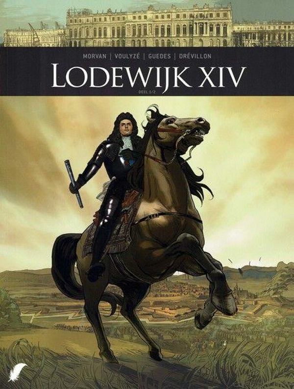 Zij schreven geschiedenis - Lodewijk XIV 1.