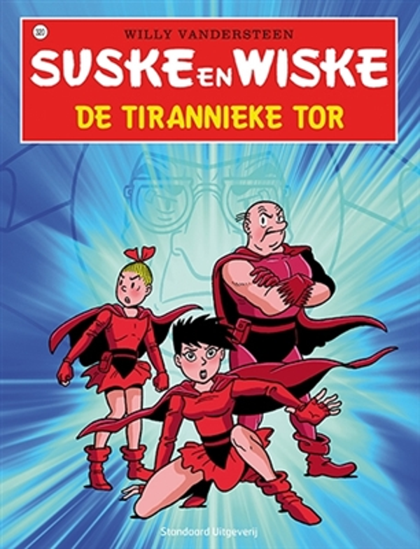 Suske en Wiske 320. De tirannieke tor