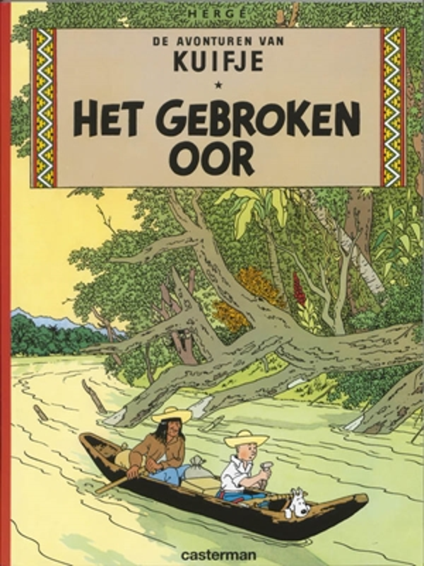 Kuifje 6. Het gebroken oor