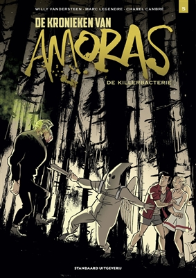 De kronieken van Amoras 5. De killerbacterie