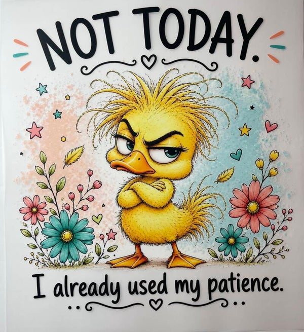 Not Today