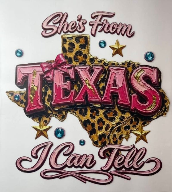 She’s from Texas