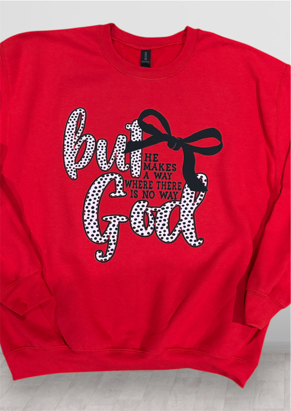 But God – He Makes a Way Crewneck Sweatshirt
