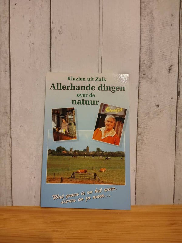 Klazien uit Zalk – Allerhande Dingen over de Natuur | Nostalgisch Natuurboek