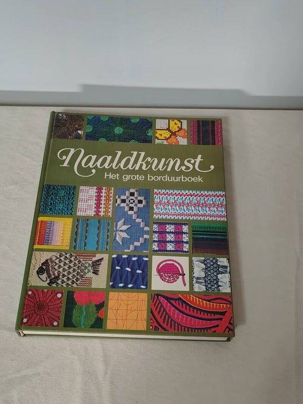 Naaldkunst – Het grote borduurboek | Compleet handboek borduren & borduursteken