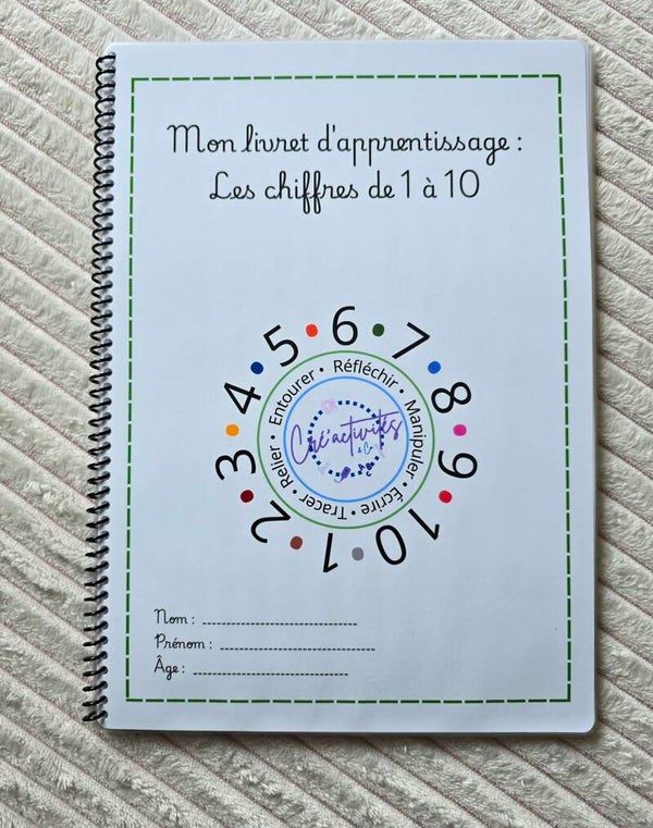 MON LIVRET D'APPRENTISSAGE : Les chiffres de 1 à 10