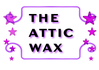 The Attic Wax