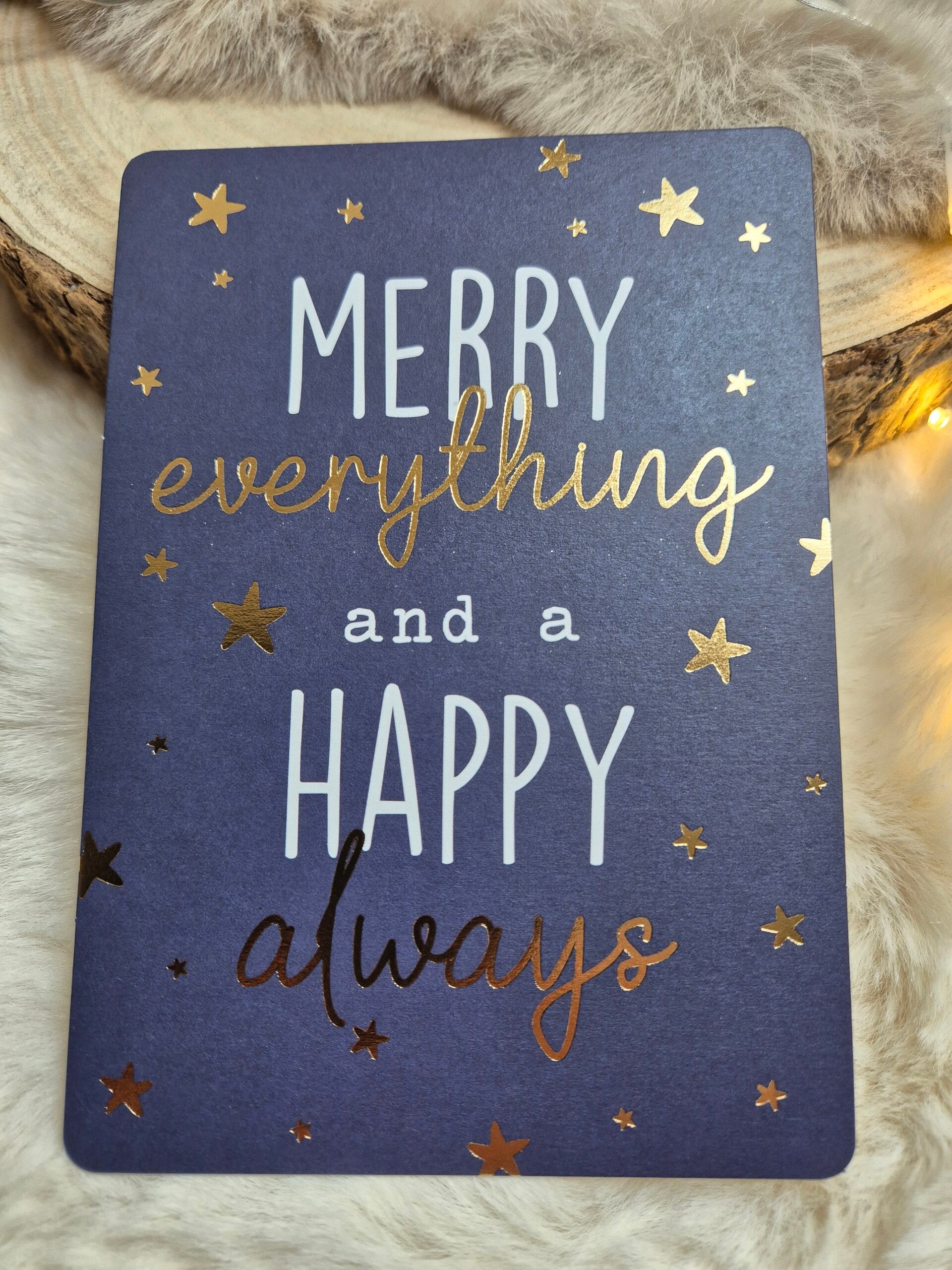 Wenskaart A6 - Merry Everything and a Happy always