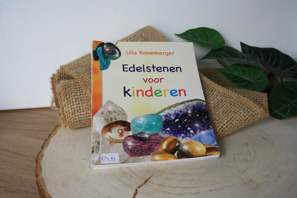 Edelstenen Voor Kinderen - Ulla Rosenberger