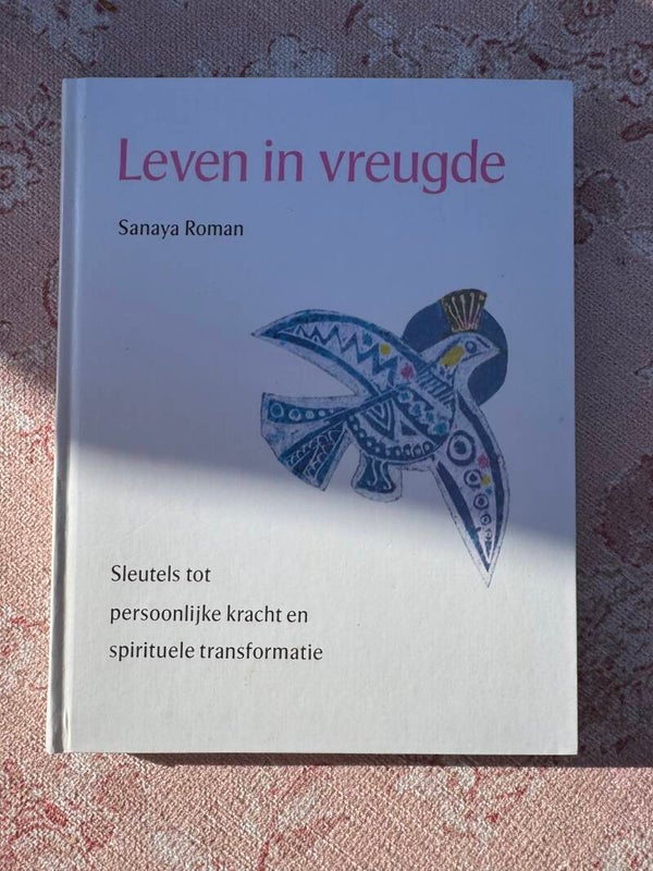 Leven in Vreugde - Sanaya Roman