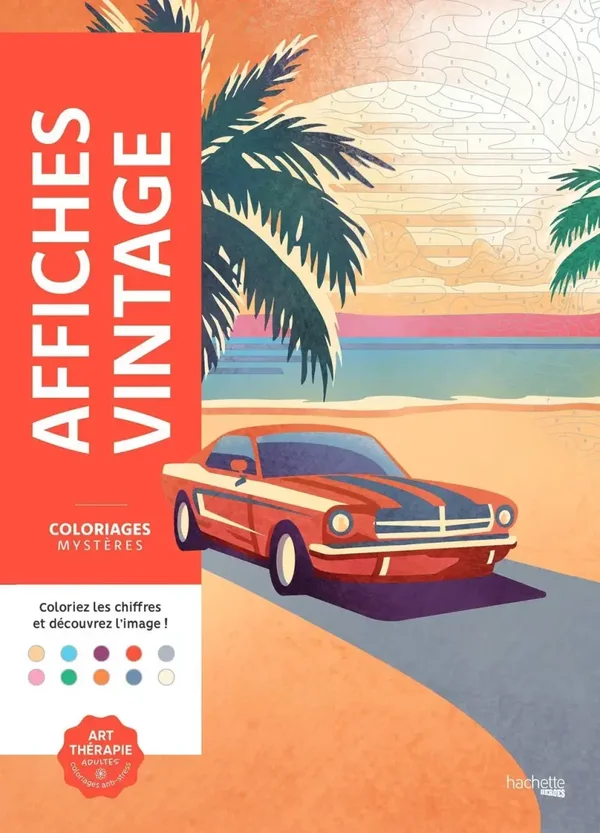 Mysterieuze kleurplaten - Vintage posters/ Coloriages mystères - Affiches vintage