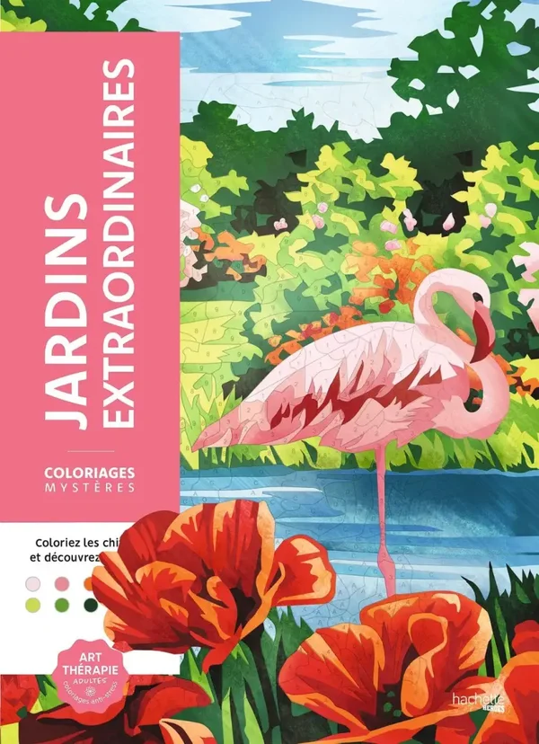 Mysterieuze kleurplaten - Buitengewone tuinen/ Coloriages mystères - Jardins extraordinaires