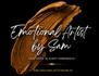 Emotional Artist by Sam