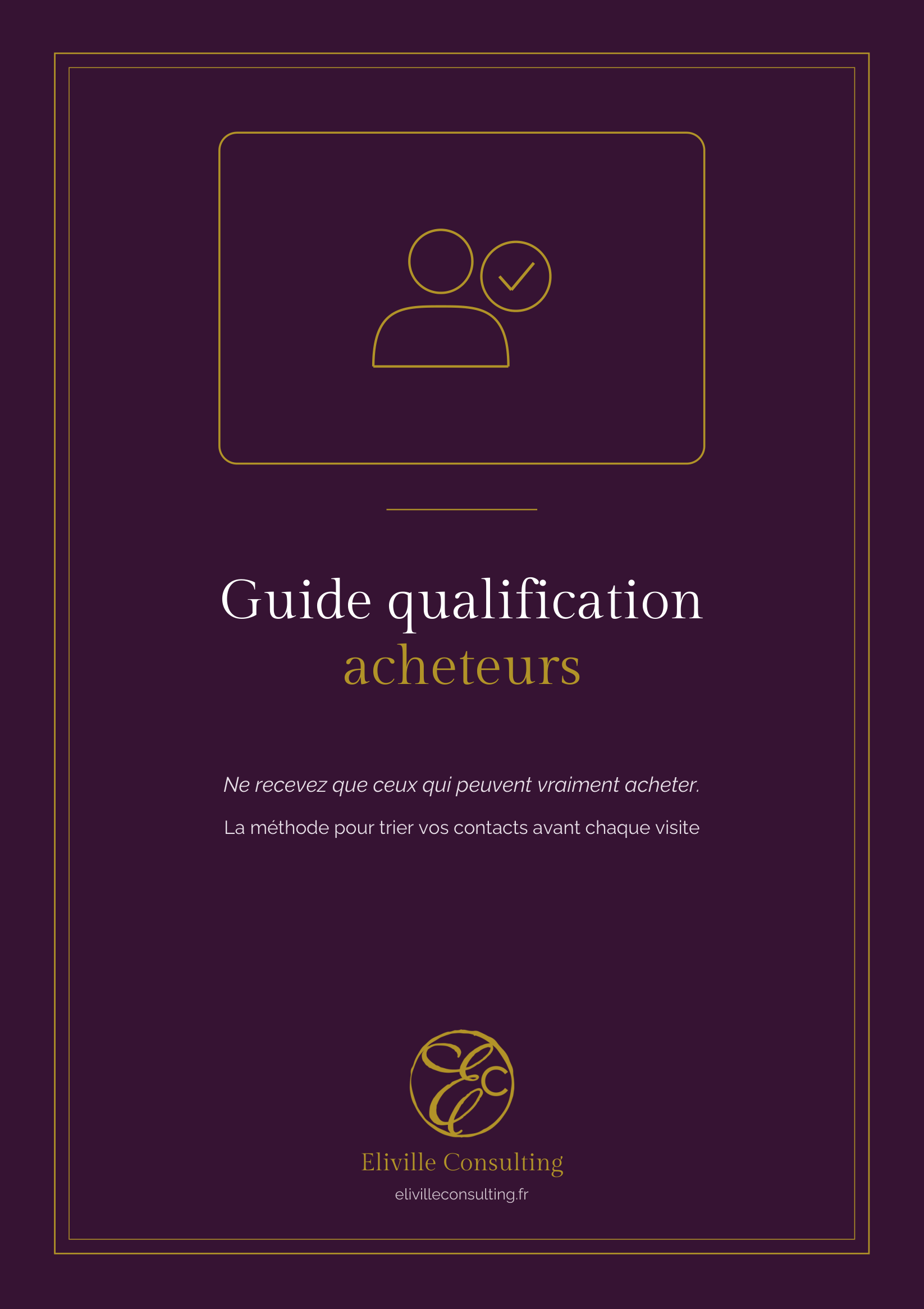 Guide qualification acheteurs