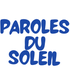 Paroles du Soleil
