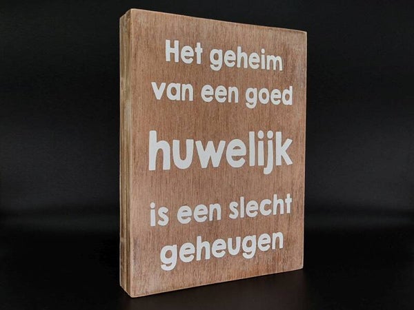 Houten tekstbord, Huwelijk.