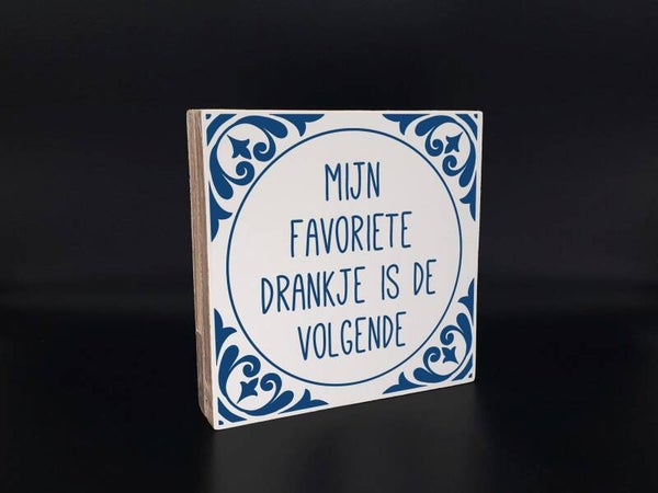 Houten delftsblauw tekstbord.