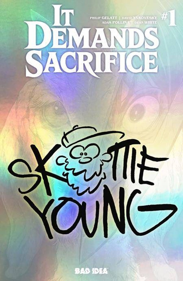 It demands sacrifice #1 (of 4) - CVR D - Skottie Young Foil Variant