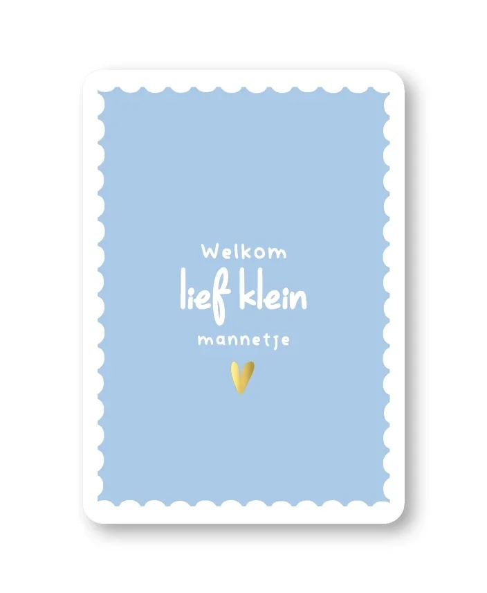 Kaart - welkom lief klein mannetje