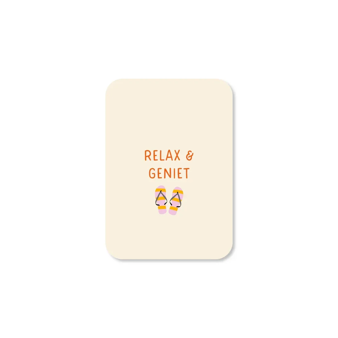 Kaart mini - Relax & Geniet