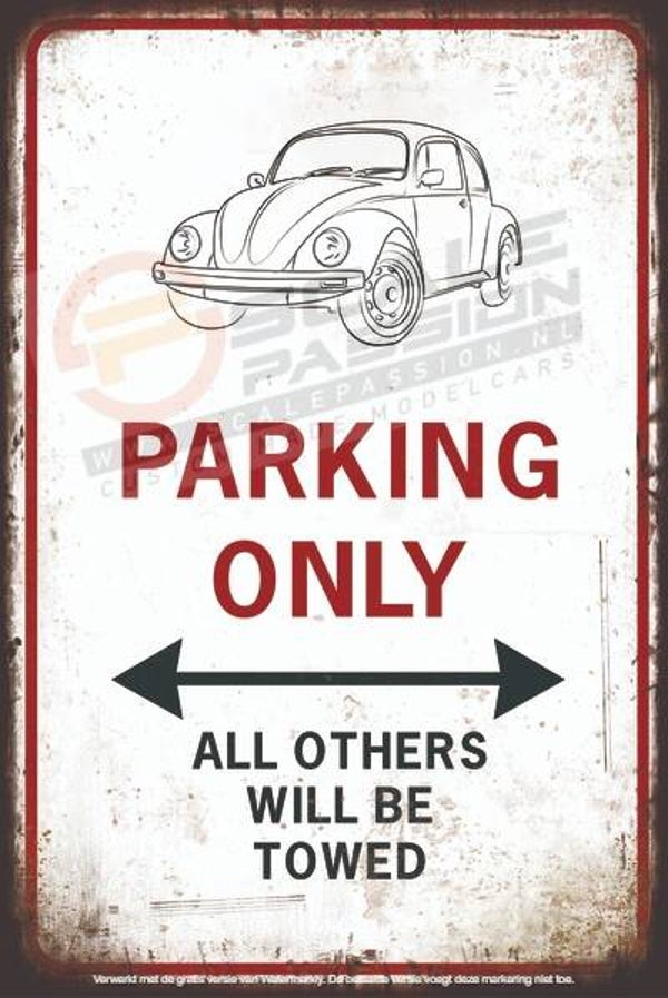 Volkswagen Kever Parking Only